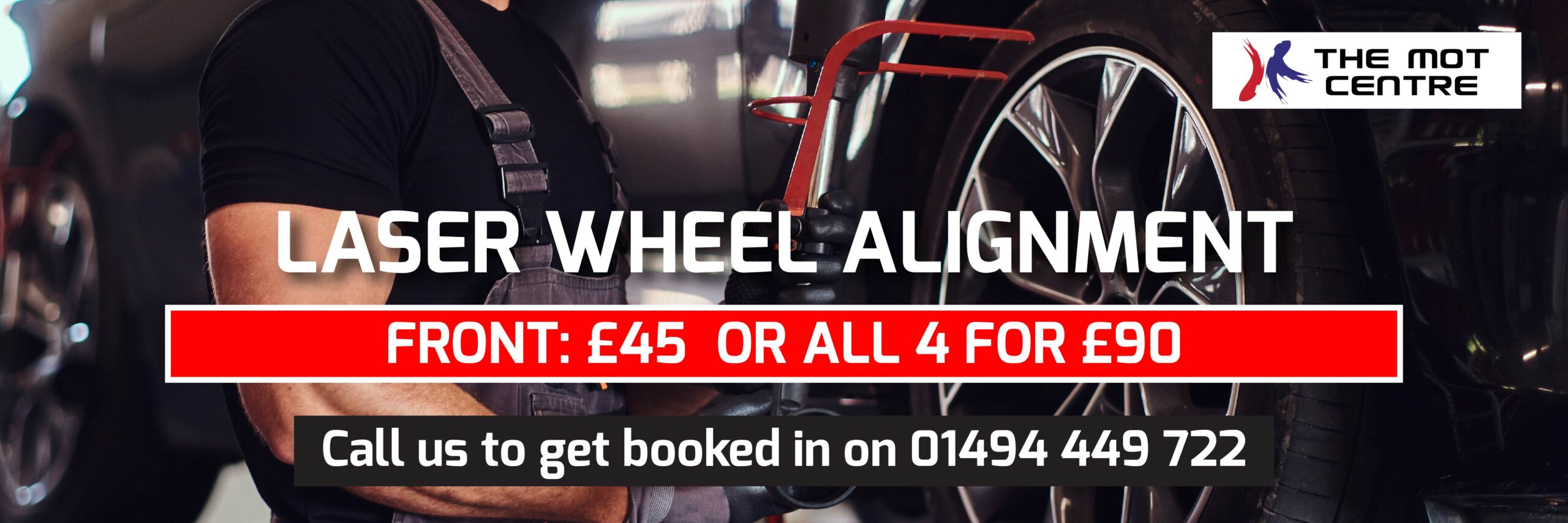 FRONT: &pound;45 OR ALL 4 FOR &pound;90, Laser Wheel Alignment, The MOT Centre